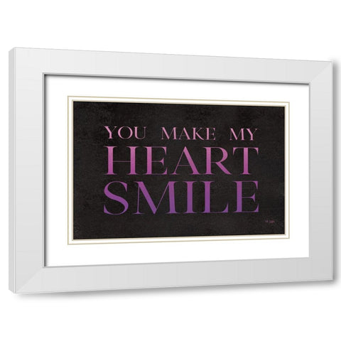You Make My Heart Smile White Modern Wood Framed Art Print with Double Matting by Jaxn Blvd.