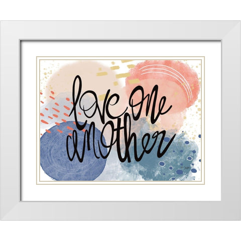 Love One Another White Modern Wood Framed Art Print with Double Matting by Jaxn Blvd.