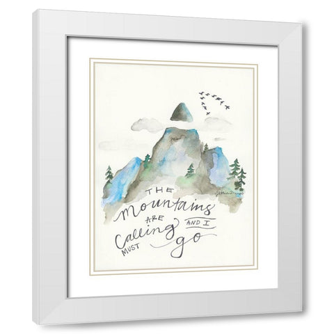 The Mountains are Calling White Modern Wood Framed Art Print with Double Matting by Mingo, Jessica
