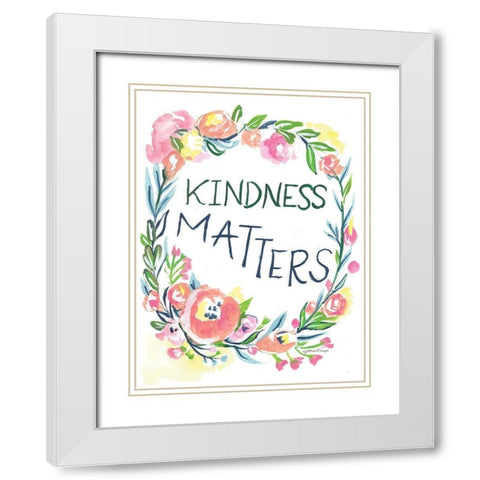 Kindness Matters White Modern Wood Framed Art Print with Double Matting by Mingo, Jessica