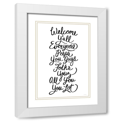 Welcome Yall White Modern Wood Framed Art Print with Double Matting by Kamdon Kreations