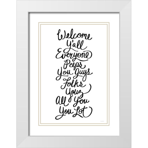 Welcome Yall White Modern Wood Framed Art Print with Double Matting by Kamdon Kreations