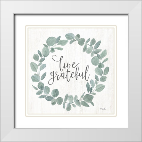 Live Grateful Eucalyptus Wreath White Modern Wood Framed Art Print with Double Matting by Sherrill, Kate