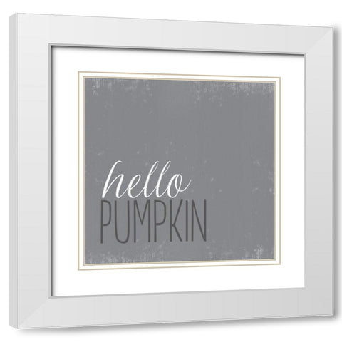 Hello Pumpkin I White Modern Wood Framed Art Print with Double Matting by Sherrill, Kate