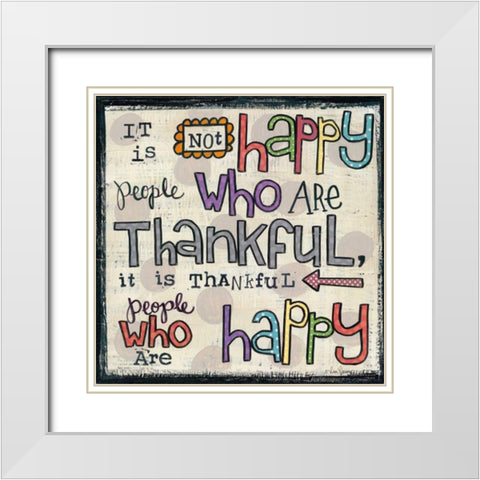 Thankful People White Modern Wood Framed Art Print with Double Matting by Larson, Lisa