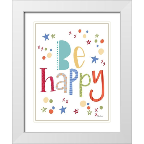 Be Happy Rainbow White Modern Wood Framed Art Print with Double Matting by Larson, Lisa