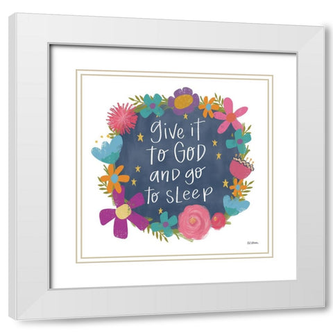 Give It to God White Modern Wood Framed Art Print with Double Matting by Larson, Lisa