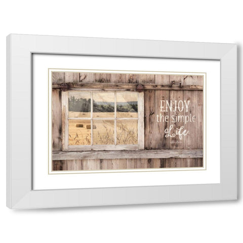 Enjoy the Simple Life White Modern Wood Framed Art Print with Double Matting by Deiter, Lori