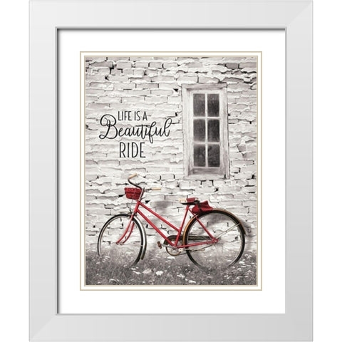 Life is a Beautiful Ride White Modern Wood Framed Art Print with Double Matting by Deiter, Lori