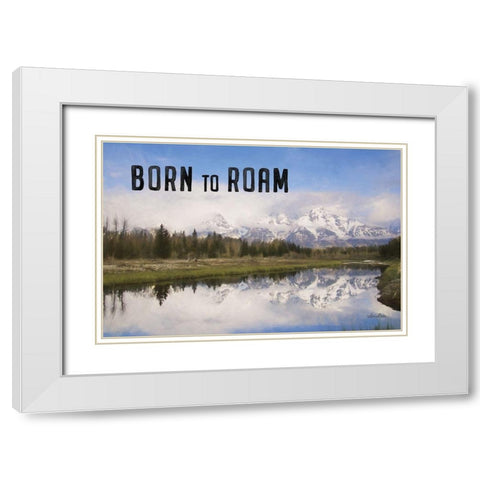 Born to Roam White Modern Wood Framed Art Print with Double Matting by Deiter, Lori