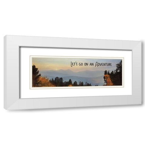 Lets Go on an Adventure White Modern Wood Framed Art Print with Double Matting by Deiter, Lori