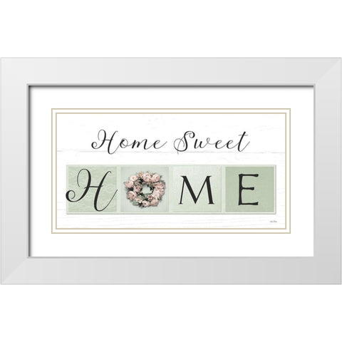 Home Sweet Home  White Modern Wood Framed Art Print with Double Matting by Deiter, Lori