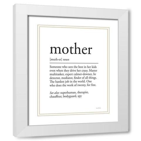 Mother Definition White Modern Wood Framed Art Print with Double Matting by Lettered and Lined