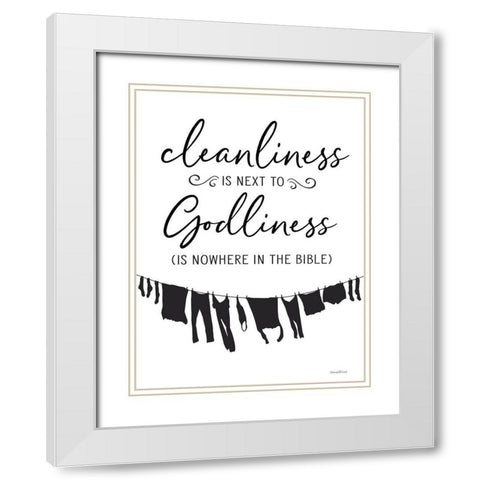 Cleanliness is Next to Godliness White Modern Wood Framed Art Print with Double Matting by lettered And lined