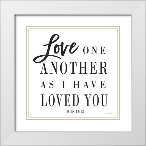 Love One Another White Modern Wood Framed Art Print with Double Matting by lettered And lined