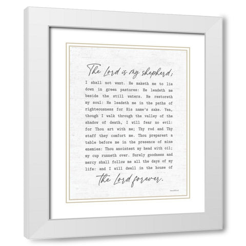 The Lord is My Shepherd White Modern Wood Framed Art Print with Double Matting by lettered And lined