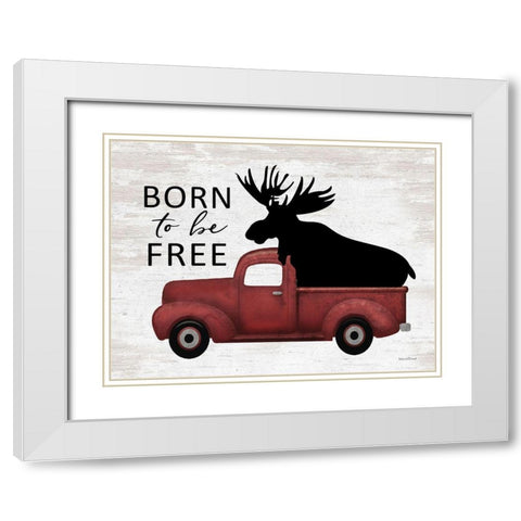 Born to be Free Moose White Modern Wood Framed Art Print with Double Matting by lettered And lined