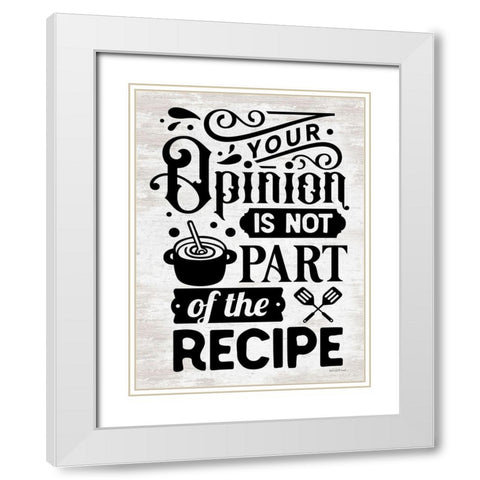 Your Opinion II White Modern Wood Framed Art Print with Double Matting by lettered And lined