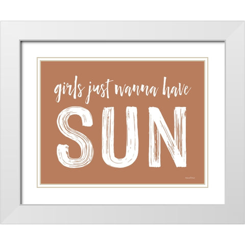 Girls Just Wanna Have Sun White Modern Wood Framed Art Print with Double Matting by Lettered and Lined