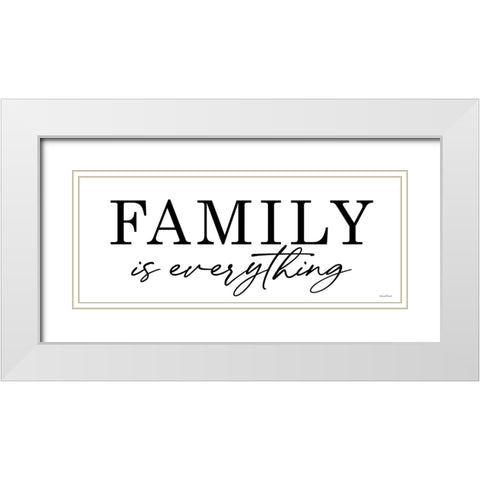 Family is Everything White Modern Wood Framed Art Print with Double Matting by Lettered and Lined