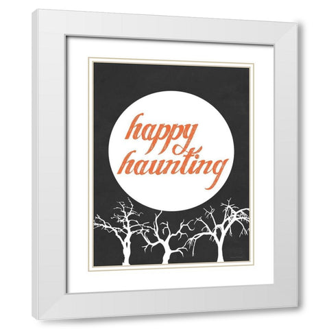 Happy Haunting White Modern Wood Framed Art Print with Double Matting by Lettered and Lined