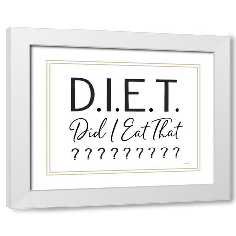 Did I Eat That? White Modern Wood Framed Art Print with Double Matting by Lettered And Lined