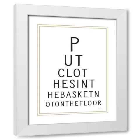 Put Clothes in the Basket White Modern Wood Framed Art Print with Double Matting by Lettered And Lined