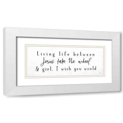 Living Life White Modern Wood Framed Art Print with Double Matting by Lux + Me Designs