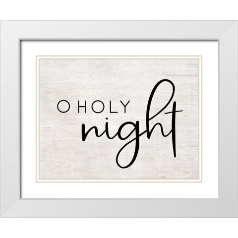 O Holy Night White Modern Wood Framed Art Print with Double Matting by Lux + Me Designs