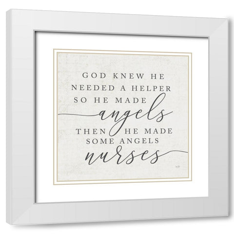 God Made Angel Nurses White Modern Wood Framed Art Print with Double Matting by Lux + Me Designs