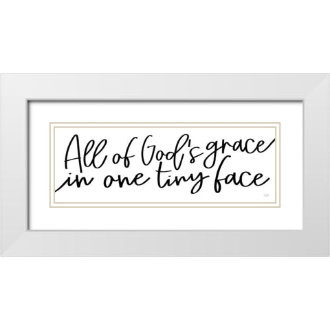 All of Gods Grace in One Tiny Face White Modern Wood Framed Art Print with Double Matting by Lux + Me Designs