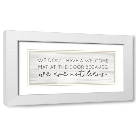 No Welcome Mat White Modern Wood Framed Art Print with Double Matting by Lux + Me Designs