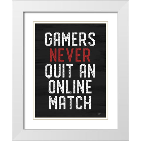 Gamers Never Quit White Modern Wood Framed Art Print with Double Matting by Lux + Me Designs
