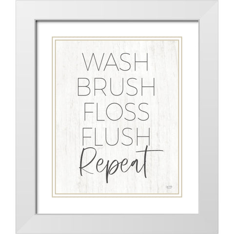 Wash-Brush-Floss-Flush-Repeat White Modern Wood Framed Art Print with Double Matting by Lux + Me Designs