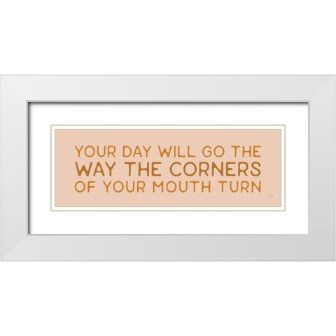 Your Day Will Goâ€¦     White Modern Wood Framed Art Print with Double Matting by Lux + Me Designs