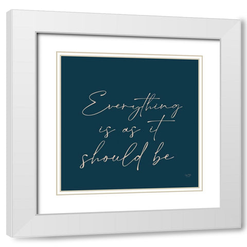 Everything isâ€¦ White Modern Wood Framed Art Print with Double Matting by Lux + Me Designs