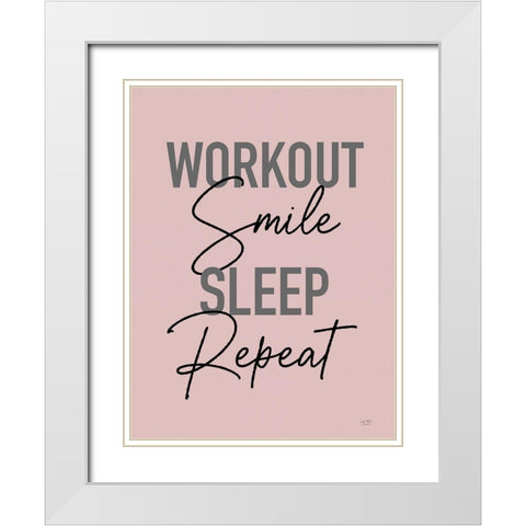 Workout-Smile-Sleep-Repeat White Modern Wood Framed Art Print with Double Matting by Lux + Me Designs