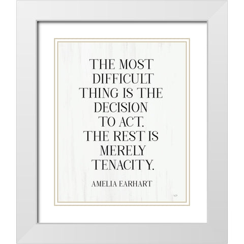 The Most Difficult Thing White Modern Wood Framed Art Print with Double Matting by Lux + Me Designs