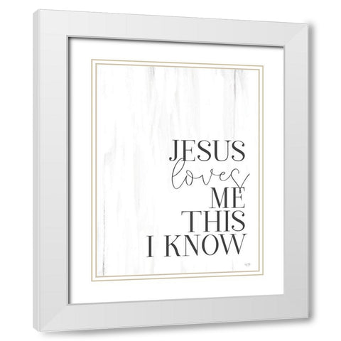 Jesus Loves Me White Modern Wood Framed Art Print with Double Matting by Lux + Me Designs
