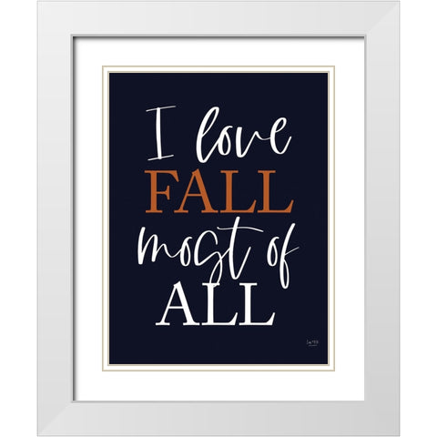 I Love Fall White Modern Wood Framed Art Print with Double Matting by Lux + Me Designs