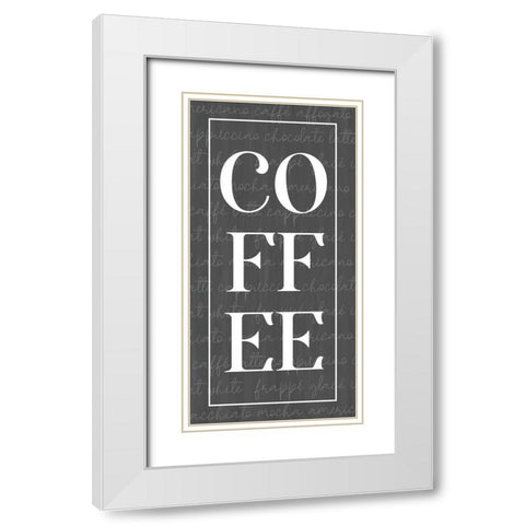 COFFEE    White Modern Wood Framed Art Print with Double Matting by Lux + Me Designs