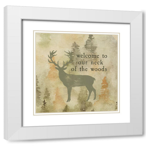 Welcome to Our Neck of the Woods White Modern Wood Framed Art Print with Double Matting by Lux + Me Designs