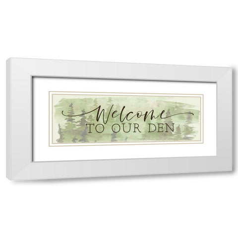 Welcome to Our Den White Modern Wood Framed Art Print with Double Matting by Lux + Me Designs