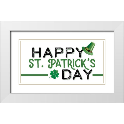 Happy St. Patricks Day White Modern Wood Framed Art Print with Double Matting by Lux + Me Designs