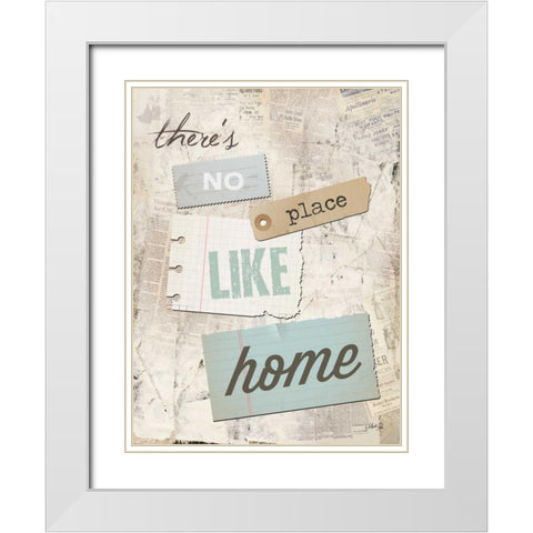 Theres No Place Like Home White Modern Wood Framed Art Print with Double Matting by Rae, Marla