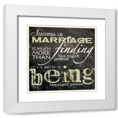 Success in Marriage White Modern Wood Framed Art Print with Double Matting by Rae, Marla