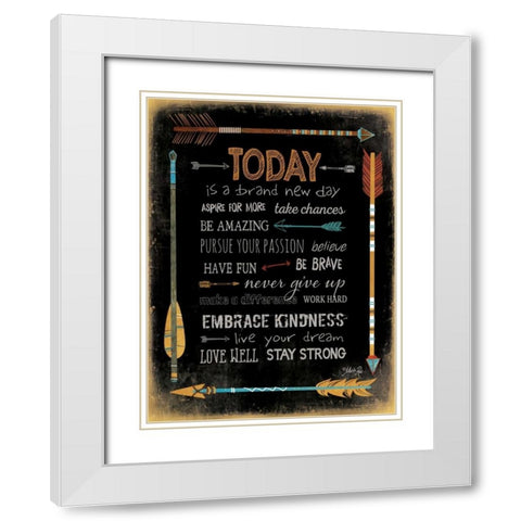 Today is a Brand New Day White Modern Wood Framed Art Print with Double Matting by Rae, Marla