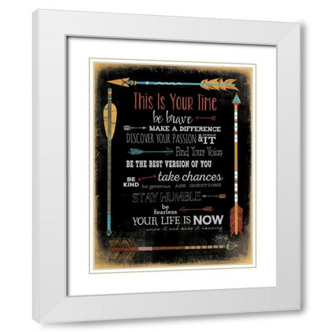 This is Your Time White Modern Wood Framed Art Print with Double Matting by Rae, Marla