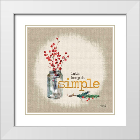 Keep It Simple White Modern Wood Framed Art Print with Double Matting by Rae, Marla