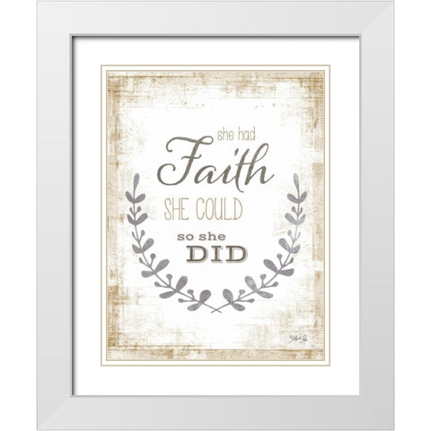 She Had Faith White Modern Wood Framed Art Print with Double Matting by Rae, Marla